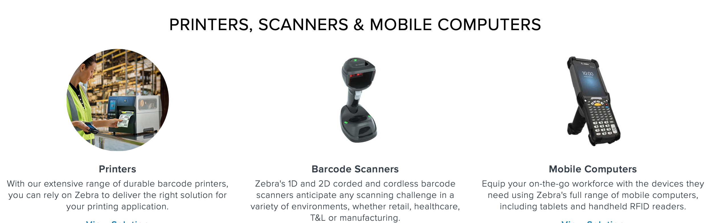 ZEBRA Printers Scanners and Mobile Devices