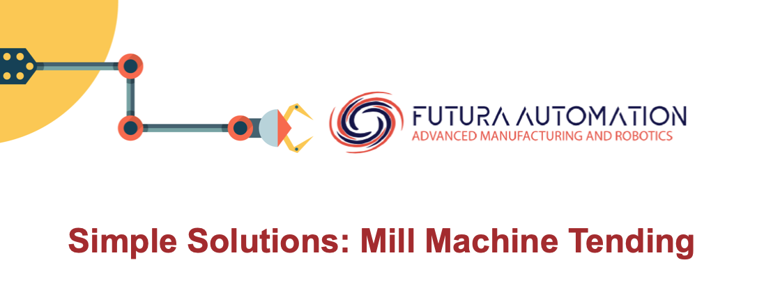 Mill Machine Tending from Futura Automation